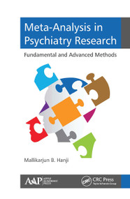 Meta-Analysis in Psychiatry Research (Fundamental and Advanced Methods) - 9781774636237 by Mallikarjun B. Hanji, 9781774636237