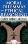 Moral Dilemmas and Ethical Reasoning - 9781412813419 by Carol Harding, 9781412813419