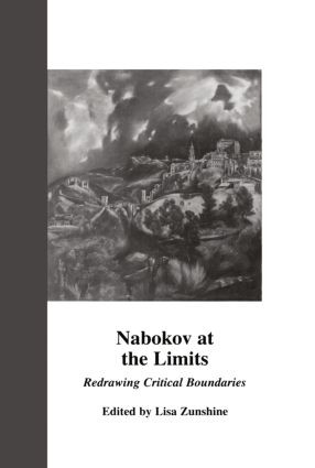 Nabokov at the Limits (Redrawing Critical Boundaries) - 9781138012042 by Lisa Zunshine, 9781138012042