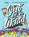 Out in the World (An LGBTQIA+ (and Friends!) Travel Guide to More Than 100 Destinations Around the World) by Amy B. Scher, Mark Jason Williams, 9781426223501