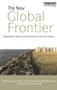 The New Global Frontier (Urbanization, Poverty and Environment in the 21st Century) by George Martine, Gordon McGranahan, Mark Montgomery, Rogelio Fernandez-Castilla, 9781844075607