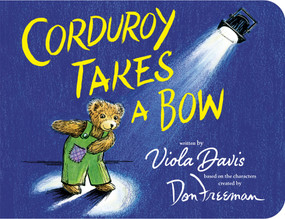 Corduroy Takes a Bow - 9780425291481 by Viola Davis, Jody Wheeler, 9780425291481