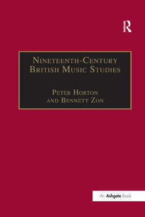 Nineteenth-Century British Music Studies (Volume 3) - 9781138266315 by Peter Horton, 9781138266315