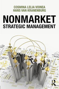 Nonmarket Strategic Management - 9781138918290 by Cosmina Lelia Voinea, Hans Van Kranenburg, 9781138918290