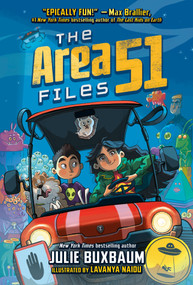 The Area 51 Files - 9780593429495 by Julie Buxbaum, Lavanya Naidu, 9780593429495
