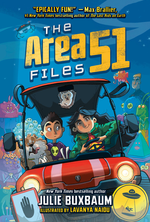 The Area 51 Files - 9780593429495 by Julie Buxbaum, Lavanya Naidu, 9780593429495