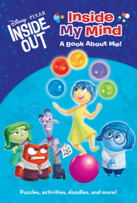 Inside My Mind: A Book About Me! (Disney/Pixar Inside Out) by Suzanne Francis, RH Disney, 9780736432863