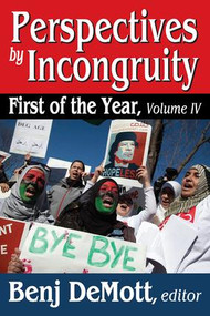 Perspectives by Incongruity (First of the Year) - 9781412843119 by Benj DeMott, 9781412843119
