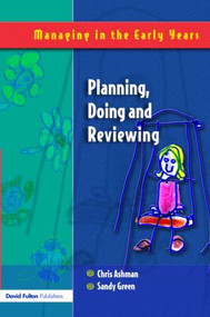 Planning, Doing and Reviewing by Chris Ashman, Sandy Green, 9781843121992