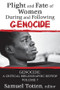 Plight and Fate of Women During and Following Genocide (Volume 7, Genocide - A Critical Bibliographic Review) - 9781412847599 by Samuel Totten, 9781412847599