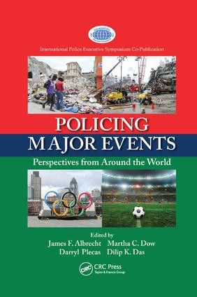 Policing Major Events (Perspectives from Around the World) - 9781138374812 by James F. Albrecht, Martha Christine Dow, Darryl Plecas, Dilip K. Das, 9781138374812