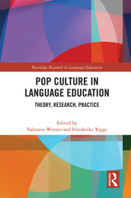 Pop Culture in Language Education (Theory, Research, Practice) - 9780367644895 by Valentin Werner, Friederike Tegge, 9780367644895