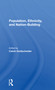 Population, Ethnicity, And Nationbuilding - 9780367299354 by Calvin Goldscheider, 9780367299354