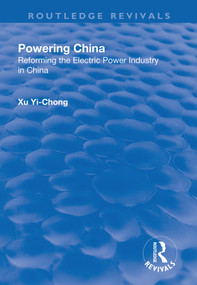 Powering China - 9781138738539 by Xu Yi-chong, 9781138738539