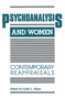 Psychoanalysis and Women (Contemporary Reappraisals) by Judith L. Alpert, 9780881631913