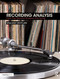 Recording Analysis (How the Record Shapes the Song) - 9781138667068 by William Moylan, 9781138667068