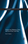 Russia-Iran Relations Since the End of the Cold War by Eric D. Moore, 9781138079137