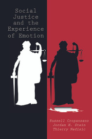 Social Justice and the Experience of Emotion - 9780415654241 by Russell Cropanzano, Jordan H. Stein, Thierry Nadisic, 9780415654241