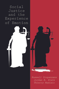 Social Justice and the Experience of Emotion - 9780415654241 by Russell Cropanzano, Jordan H. Stein, Thierry Nadisic, 9780415654241