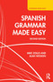Spanish Grammar Made Easy - 9781138955820 by Mike Zollo, Alan Wesson, 9781138955820
