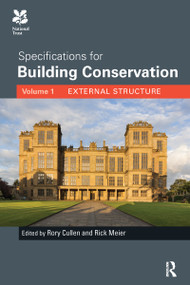 Specifications for Building Conservation (Volume 1: External Structure) - 9781032098357 by Rory Cullen, Rick Meier, 9781032098357
