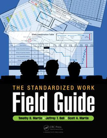 The Standardized Work Field Guide by Timothy D. Martin, 9781498752015
