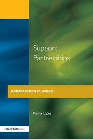 Support Partnerships (Collaboration in Action) - 9781853465680 by Penny Lacey, 9781853465680