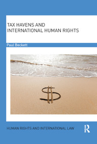 Tax Havens and International Human Rights - 9780367877767 by Paul Beckett, 9780367877767