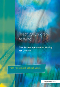 Teaching Children to Write - 9781853467547 by Pam Hodson, Deborah Jones, 9781853467547