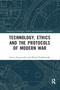 Technology, Ethics and the Protocols of Modern War - 9781032095639 by Artur Gruszczak, Pawel Frankowski, 9781032095639