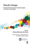 Time for Change (Tracking Transformations in Psychoanalysis - The Three-Level Model) - 9781782201816 by Marina Altmann de Litvan, 9781782201816