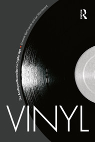 Vinyl (The Analogue Record in the Digital Age) - 9780857856616 by Dominik Bartmanski, Ian Woodward, 9780857856616