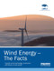 Wind Energy - The Facts (A Guide to the Technology, Economics and Future of Wind Power) by European Wind Energy Association, 9781138881266