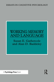 Working Memory and Language - 9780863772894 by Susan E. Gathercole, Alan D. Baddeley, 9780863772894
