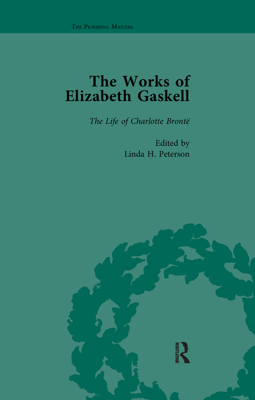 The Works of Elizabeth Gaskell by Joanne Shattock, Angus Easson, 9781138117563