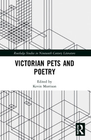 Victorian Pets and Poetry - 9780367768843 by Kevin A. Morrison, 9780367768843