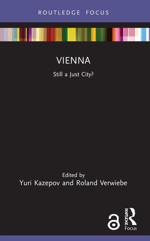 Vienna (Still a Just City?) - 9780367680138 by Yuri Kazepov, Roland Verwiebe, 9780367680138