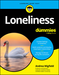 Loneliness For Dummies by Andrea Wigfield, 9781394229321