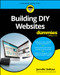 Building DIY Websites For Dummies by Jennifer DeRosa, 9781394232987