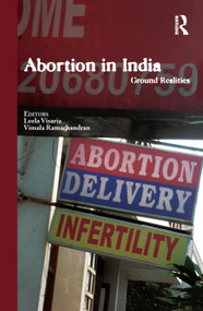Abortion in India (Ground Realities) - 9781138376762 by Leela Visaria, Vimala Ramachandran, 9781138376762
