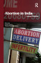 Abortion in India (Ground Realities) - 9781138376762 by Leela Visaria, Vimala Ramachandran, 9781138376762