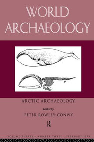 Arctic Archaeology - 9780415198103 by Peter Rowley-Conwy, 9780415198103