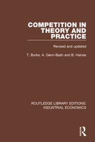 Competition in Theory and Practice - 9781138571792 by Terry Burke, Angela Genn-Bash, Brian Haines, 9781138571792