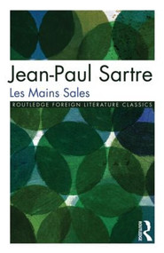 Les Mains Sales - 9780415039352 by Jean-Paul Sartre, Walter Redfern, 9780415039352