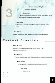 Luxurious Sexualities (Textual Practice Volume 11 Issue 3) by Jean Howard, 9780415161770