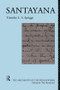 Santayana - 9780415117517 by Timothy L. S. Sprigge, Ted Honderich, 9780415117517