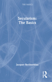 Secularism: The Basics - 9780367691578 by Jacques Berlinerblau, 9780367691578