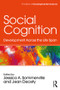 Social Cognition (Development Across the Life Span) by Jessica Sommerville, Jean Decety, 9781138859944