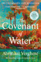 The Covenant of Water (Oprah's Book Club) - 9780802162731 by Abraham Verghese, 9780802162731