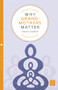 Why Grandmothers Matter by Naomi Stadlen, 9781780666501